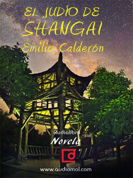Title details for El judío de Shangai by Emilio Calderón - Available
